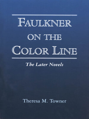 cover image of Faulkner on the Color Line